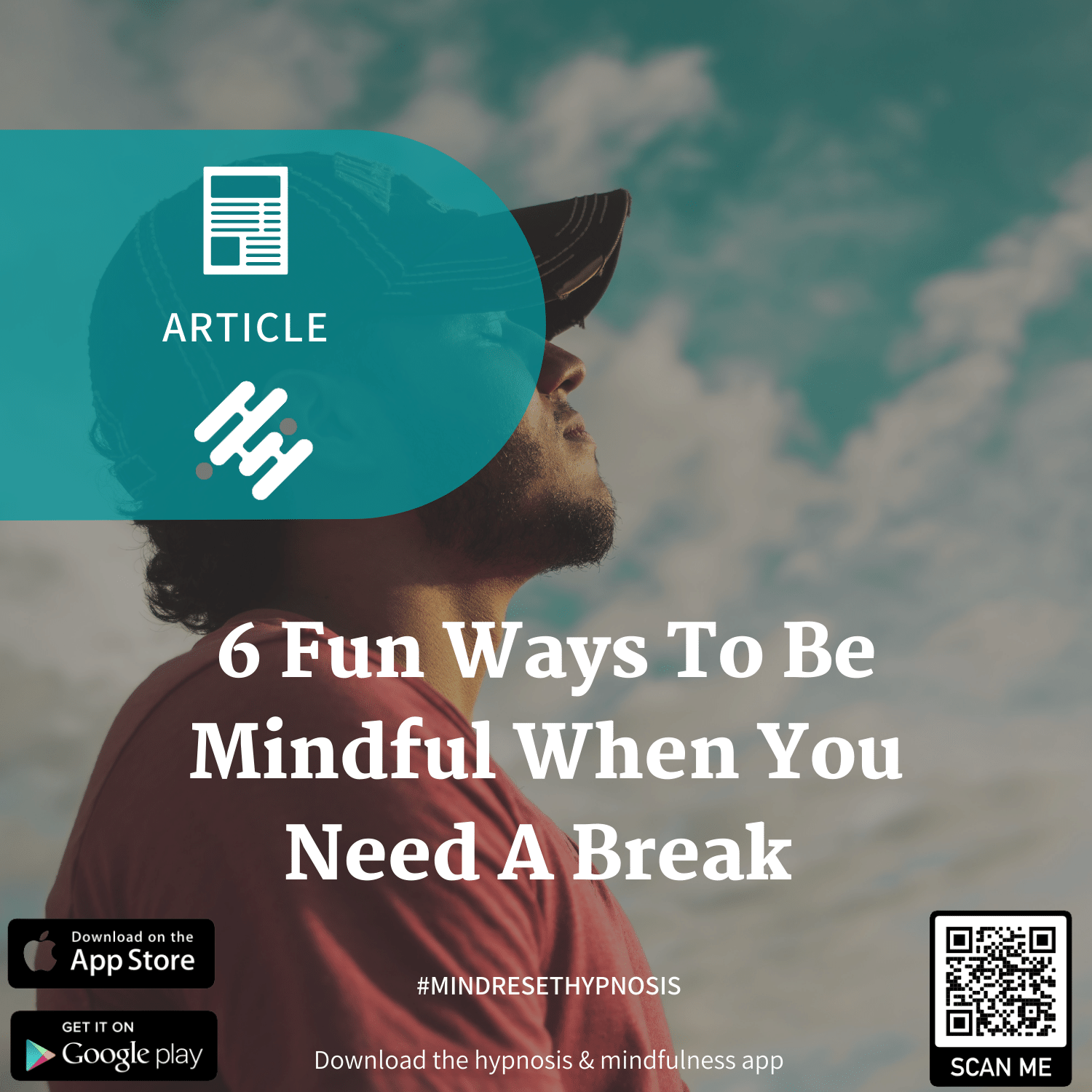 6 Fun Ways To Be Mindful When You Need A Break 